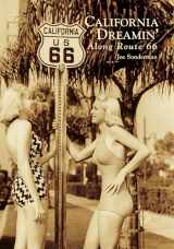 9781467103169-1467103160-California Dreamin' Along Route 66 (Images of America)