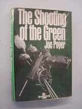 9780213164867-0213164868-Shooting of the Green