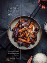 9780593139707-0593139704-The Vegan Chinese Kitchen: Recipes and Modern Stories from a Thousand-Year-Old Tradition: A Cookbook