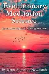 9781631183935-1631183931-Evolutionary Meditation Science: from stress reduction to enlightenment