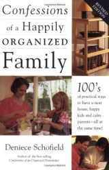 9781558704244-1558704248-Confessions of a Happily Organized Family