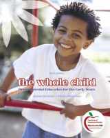 9780136100843-0136100848-The Whole Child: Developmental Education for the Early Years (with MyEducationLab) (9th Edition)