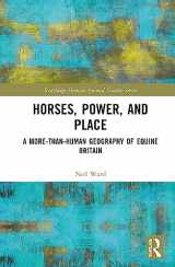 9781032593586-103259358X-Horses, Power and Place (Routledge Human-Animal Studies Series)