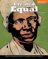 9780205962518-0205962513-Created Equal: A History of the United States, Combined Volume, Black & White (4th Edition)