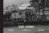 9788415931232-8415931239-Alvin Baltrop: The Piers