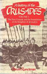 9780521347709-052134770X-A History of the Crusades Vol. I: The First Crusade and the Foundations of the Kingdom of Jerusalem (Volume 1)