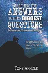 9781731048691-1731048696-Searching for Answers to Life’s Biggest Questions: God, Humanity and Relationships – Broken & Restored