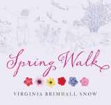 9781423653936-1423653939-Spring Walk, paperback