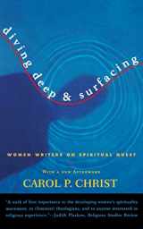 9780807062074-0807062073-Diving Deep & Surfacing: Women Writers on Spiritual Quest