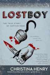 9780399584022-0399584021-Lost Boy: The True Story of Captain Hook