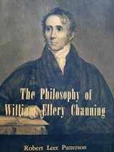9780404049164-0404049168-Philosophy of William Ellery Channing