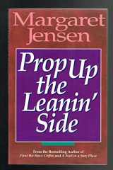 9780898403350-0898403359-Prop up the leanin' side