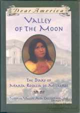 9780439088206-0439088208-Valley of the Moon: the Diary of María Rosalia de Milagros