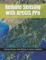 9781797570983-1797570986-Remote Sensing with ArcGIS Pro