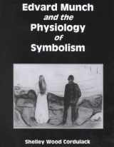 9780838638910-0838638910-Edvard Munch and the Physiology of Symbolism