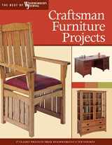 9781565233249-1565233247-Craftsman Furniture Projects: Timeless Designs and Trusted Techniques from Woodworking's Top Experts (Fox Chapel Publishing) (Best of Woodworker's Journal)