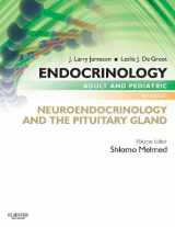 9780323240628-0323240623-Endocrinology Adult and Pediatric: Neuroendocrinology and The Pituitary Gland