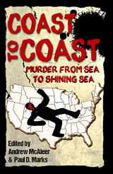 9781943402021-1943402027-Coast to Coast: Murder from Sea to Shining Sea