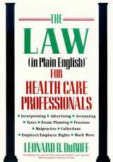 9780471580010-0471580015-The Law (In Plain English)(r) for Health Care Professionals