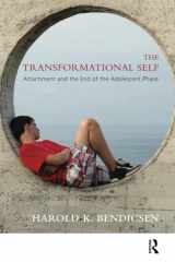 9781780491424-1780491425-The Transformational Self: Attachment and the End of the Adolescent Phase