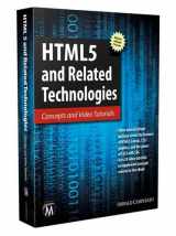 9781937585631-1937585638-Html5 and Related Technologies: Concepts and Video Tutorials