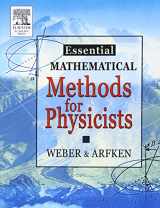 9780120598779-0120598779-Essential Mathematical Methods for Physicists, ISE