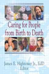 9780789005724-0789005727-Caring for People from Birth to Death