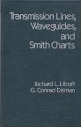 9780029495407-0029495407-Transmission lines, waveguides, and Smith charts