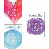 9789444464418-9444464415-Heal Your Life Louise Hay 3 Books Collection Set (The Power Is Within You, Heal Your Body, You Can Heal Your Life)