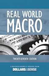 9781878585998-1878585991-Real World Macro, 27th Edition