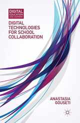 9781349477388-1349477389-Digital Technologies for School Collaboration (Digital Education and Learning)