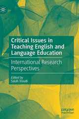 9783030532963-3030532968-Critical Issues in Teaching English and Language Education: International Research Perspectives
