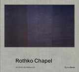 9780847867516-084786751X-Rothko Chapel: An Oasis for Reflection