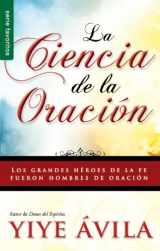 9780789910820-0789910829-La ciencia de la oración - Serie Favoritos (Spanish Edition)