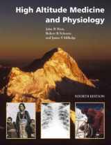 9780340913444-0340913444-High Altitude Medicine and Physiology