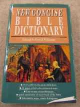 9780830814442-0830814442-New Concise Bible Dictionary