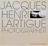 9780821225493-0821225499-Jacques Henri Lartigue, Photographer