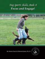 9780988781870-0988781875-Dog Sports Skills: Focus and Engage!