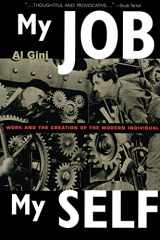 9780415926362-041592636X-My Job, My Self: Work and the Creation of the Modern Individual