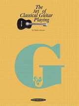 9780874870794-0874870798-The Art of Classical Guitar Playing (The Art of Series)