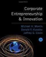 9780324259162-0324259166-Corporate Entrepreneurship & Innovation