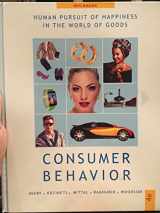 9780979133664-0979133661-Consumer Behavior--Human Pursuit of Happiness in The World of Goods