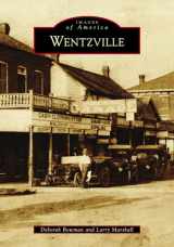 9781467128230-1467128236-Wentzville (Images of America)