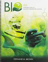 9781465216083-1465216081-BIO 105: Introduction to Biology Lab Manual