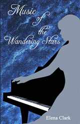 9780993797576-0993797571-Music of the Wandering Stars