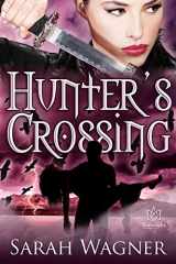 9781942886310-1942886314-Hunter's Crossing
