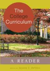 9781433117893-1433117894-The College Curriculum: A Reader (Adolescent Cultures, School, and Society)