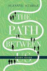 9780830846436-0830846433-The Path Between Us Study Guide