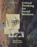 9780803990500-0803990502-Critical Thinking for Social Workers: A Workbook