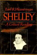 9780801812125-0801812127-Shelley: A Critical Reading